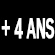 + de 4 ans