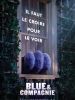 Blue & Compagnie